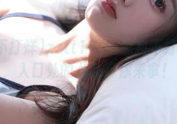 zztt15.su黑料不打烊网站，入口处的八卦等你来拿！